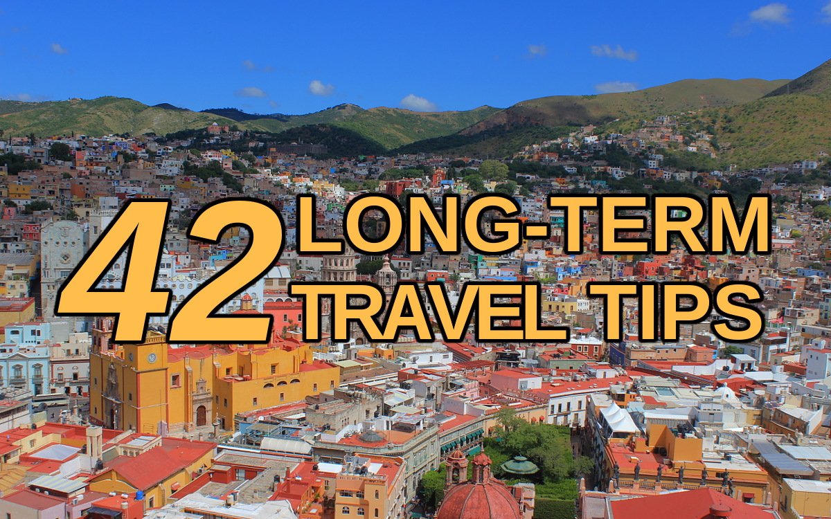 42 less obvious long-term travel tips