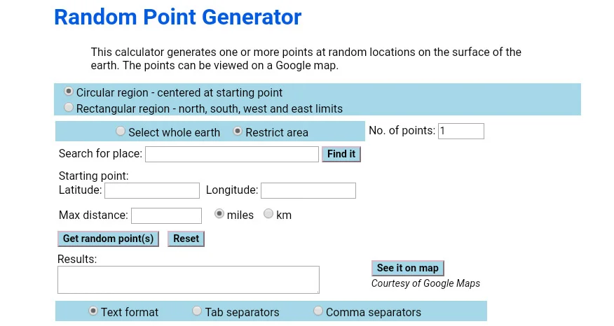 Screenshot from Geomidpoint.org's Random Point Generator. Another way to throw a dart at a map online.