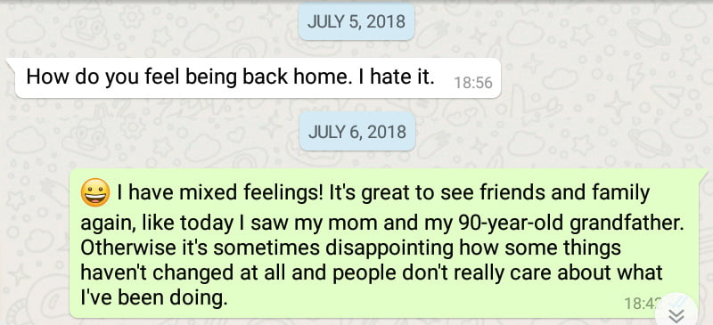 How do you feel back home. How does it feel to come home from a long trip. WhatsApp message.