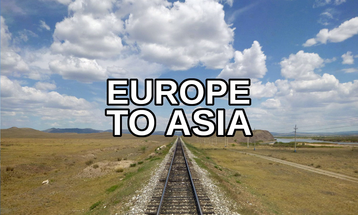 From Europe to Asia by train and ship