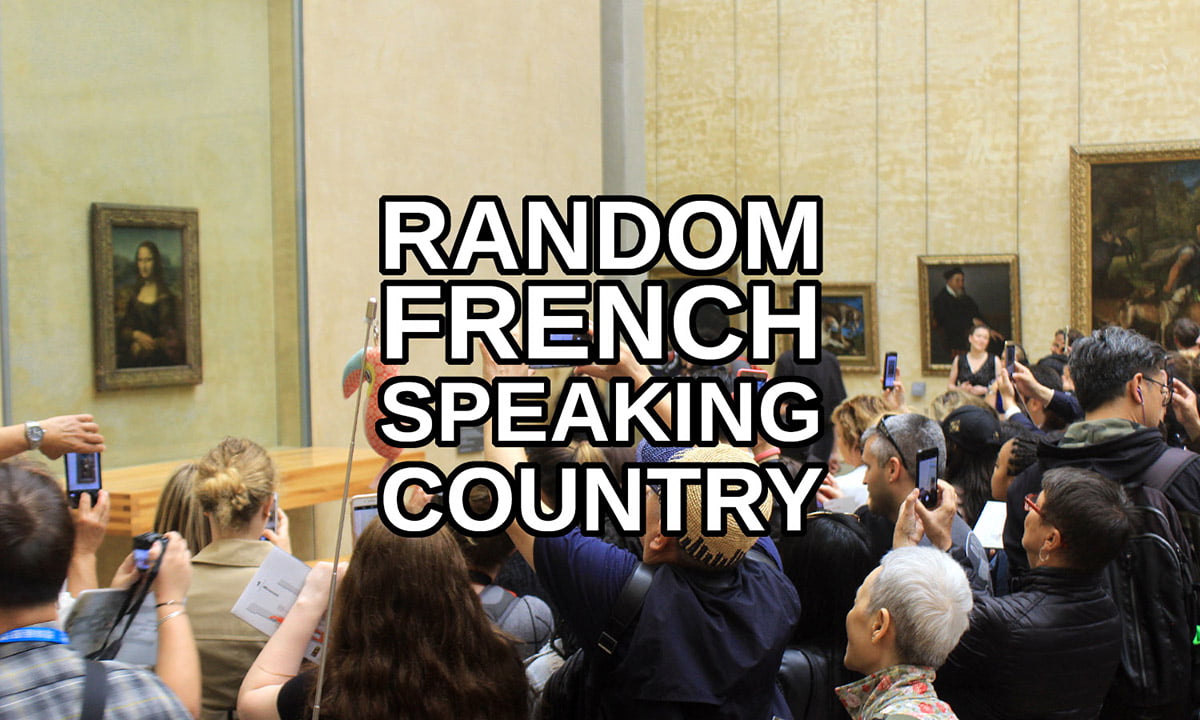 Random French Speaking Country (Destination Generator)
