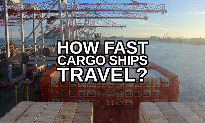 cargo ship travel speed