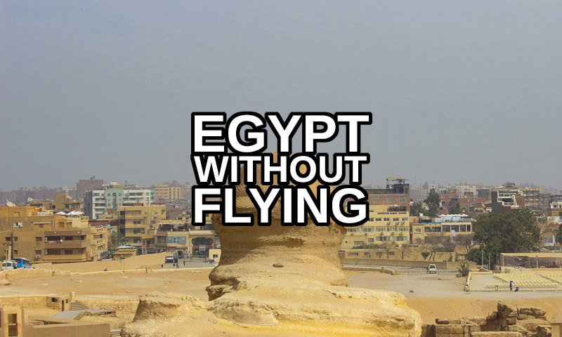 How to Get to Egypt without Flying